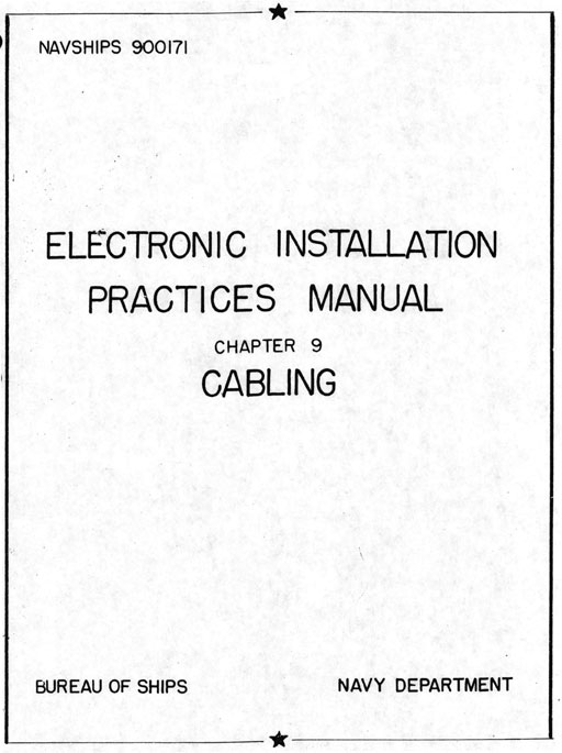 Electronic Installation Practices Manual Chapter 9 Cabling