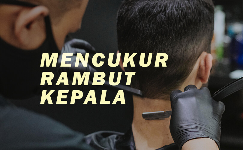 MENCUKUR RAMBUT KEPALA MENEBAR SUNNAH MENUAI HIKMAH