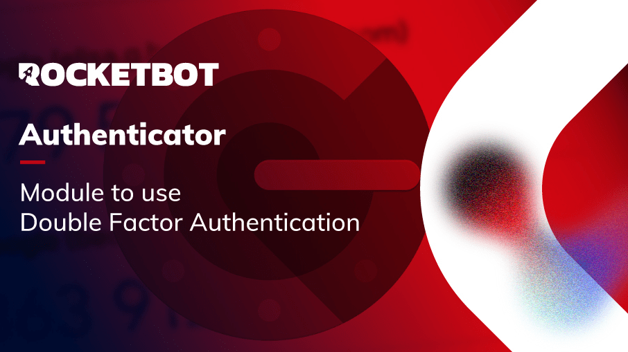 authenticator Rocketbot MARKET