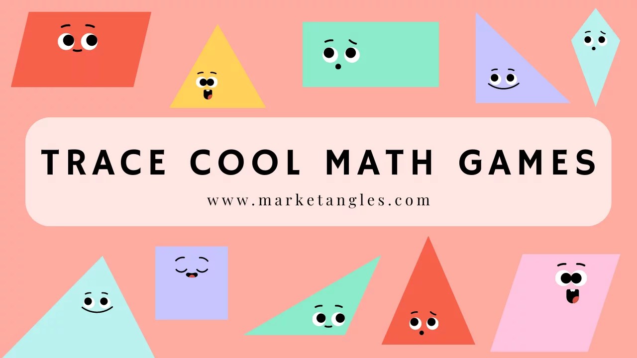 Trace Cool Math Games Fun and Educational Challenges