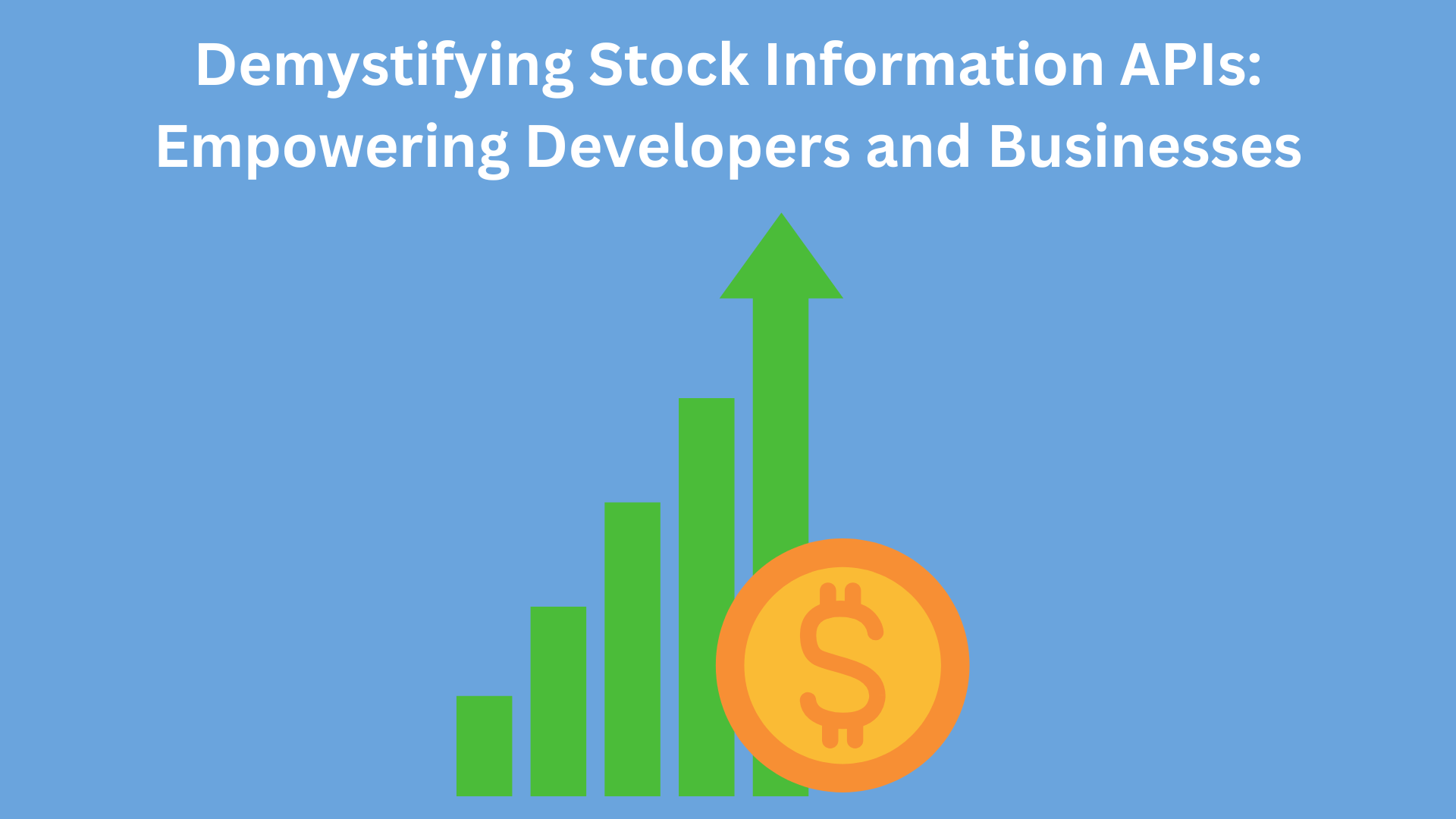 Unlocking Financial Insights The Power of Stock Information APIs for Developers and Businesses