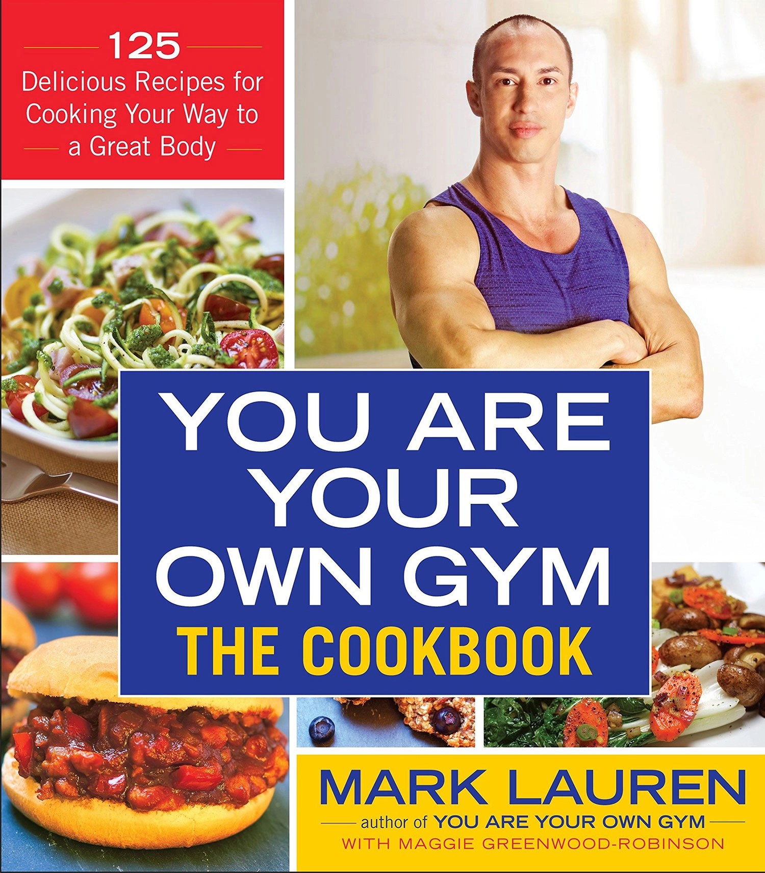 You Are Your Own Gym Books Mark Lauren Books