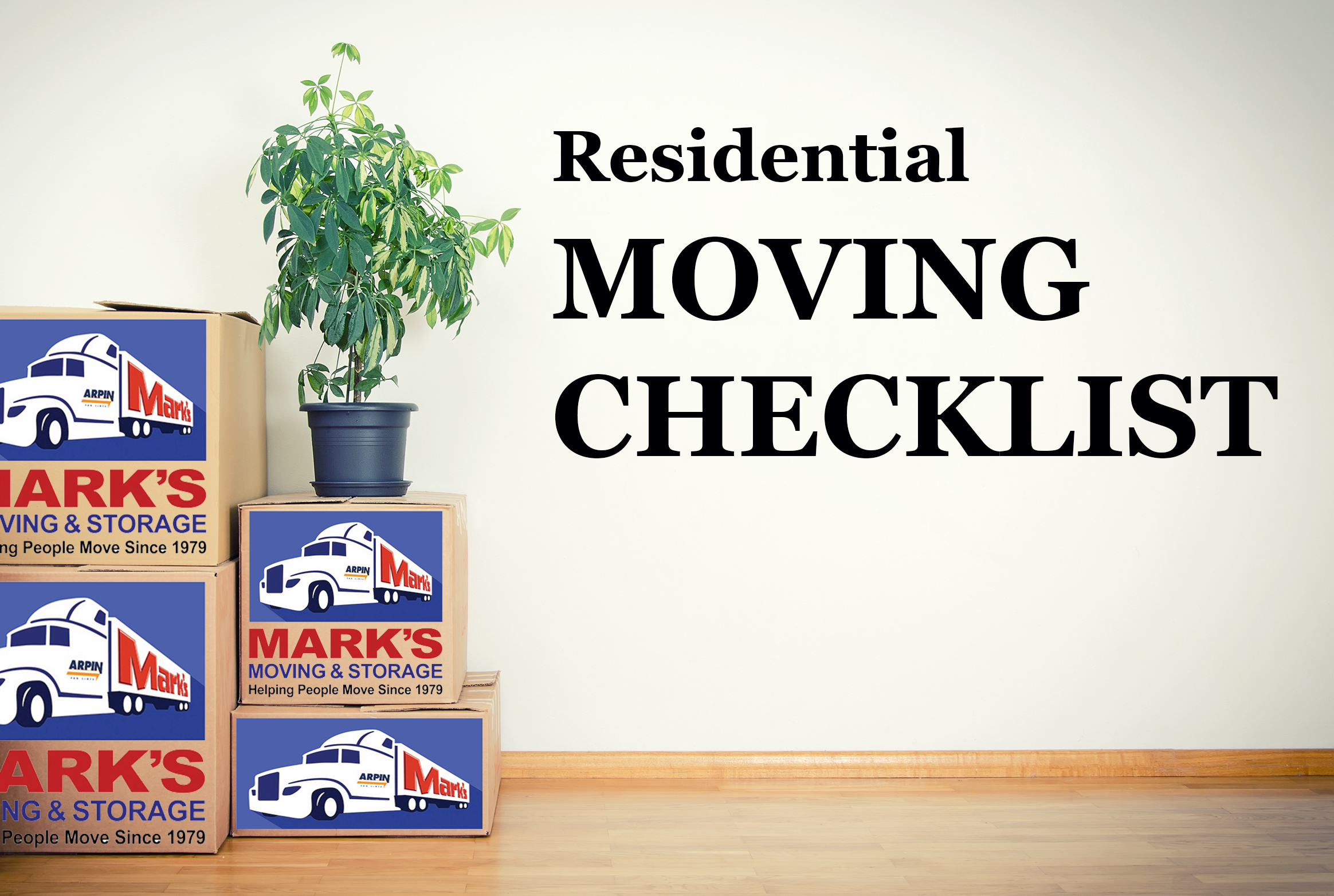 Residential Moving Checklist Mark's Moving & Storage