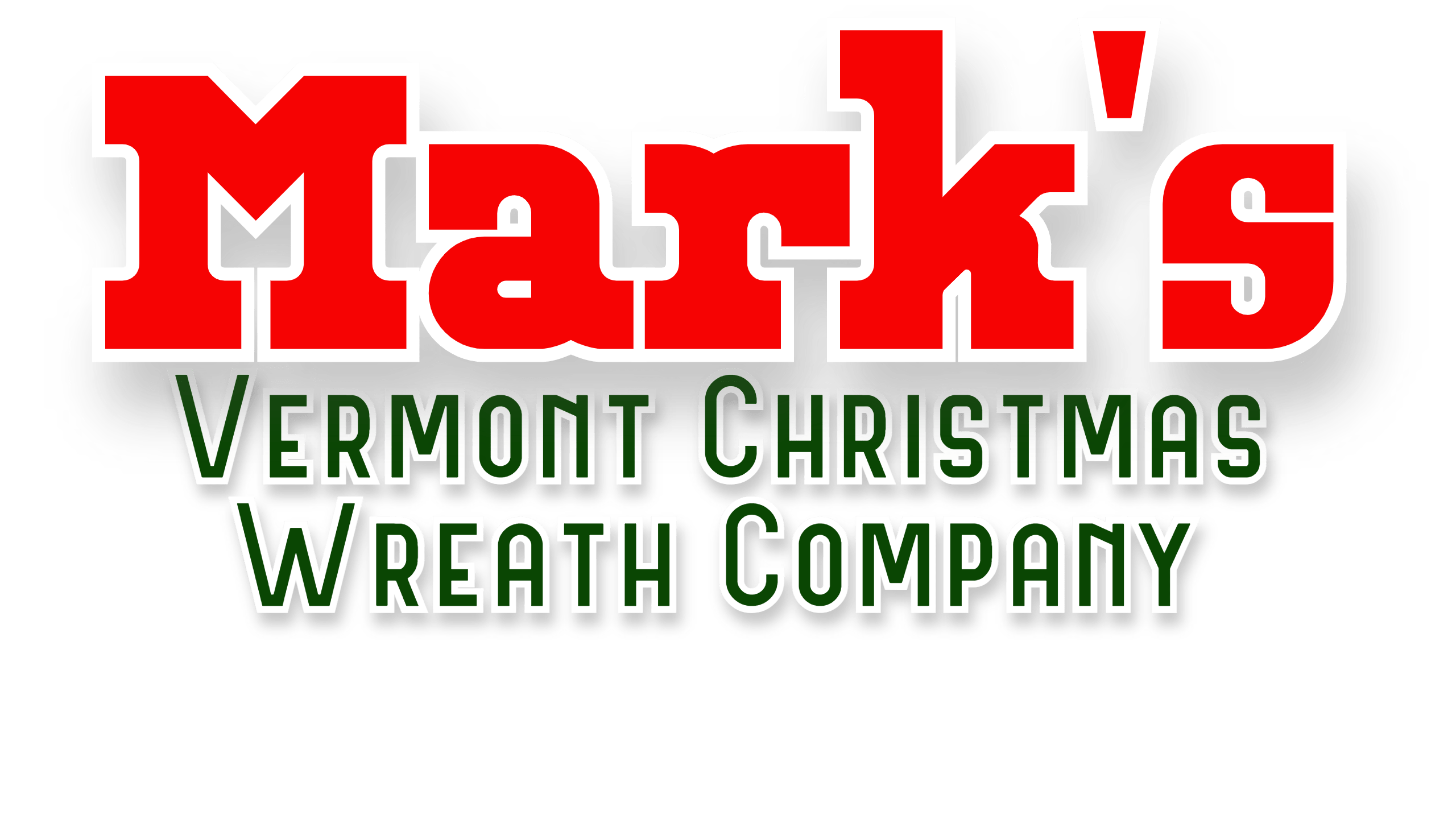 Marks Vermont Christmas Wreath Company