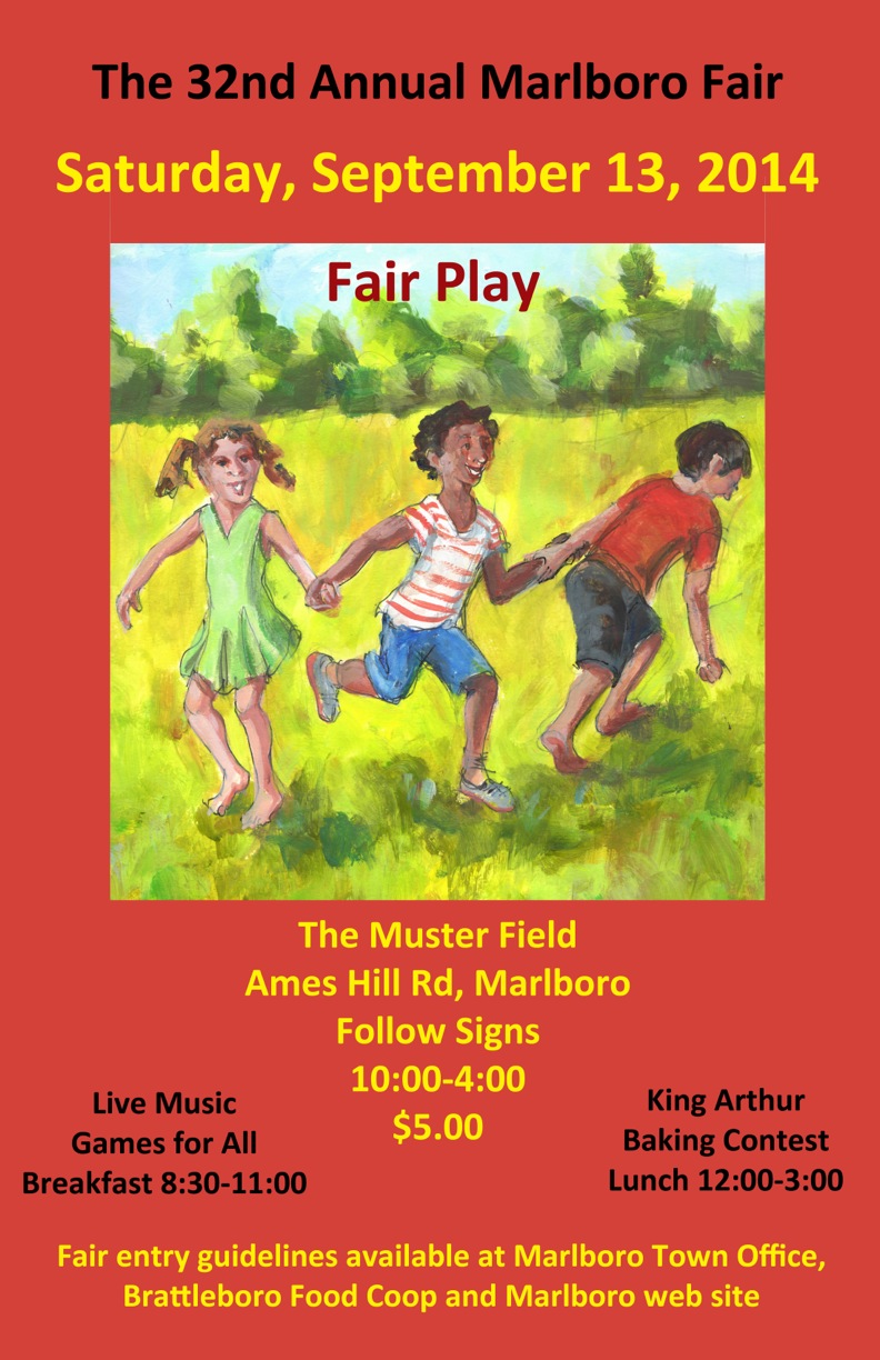 2014 poster Final Marlboro, Vermont Marlboro, Vermont Our Community