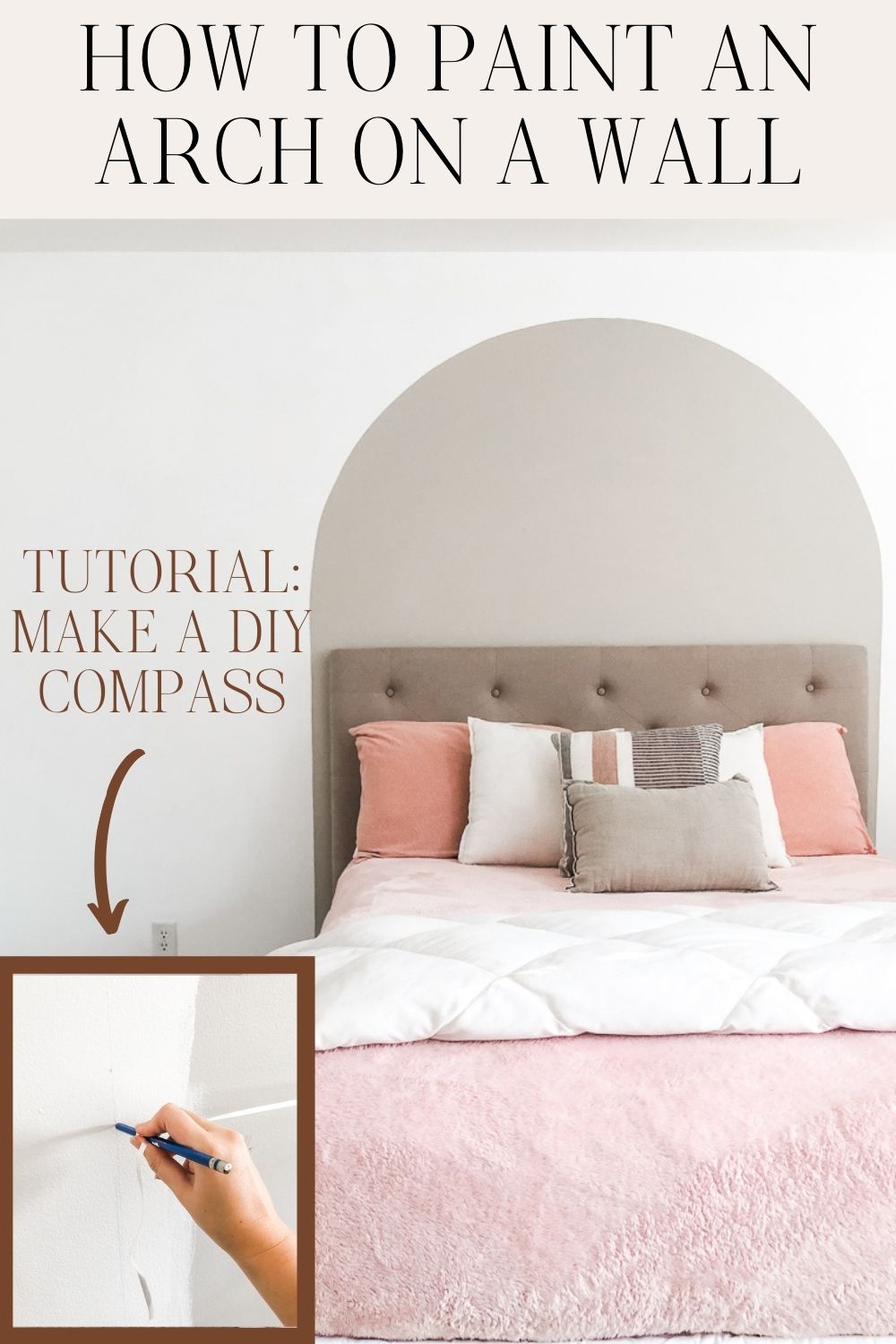 How to Paint an Arch on a Wall Marly Dice