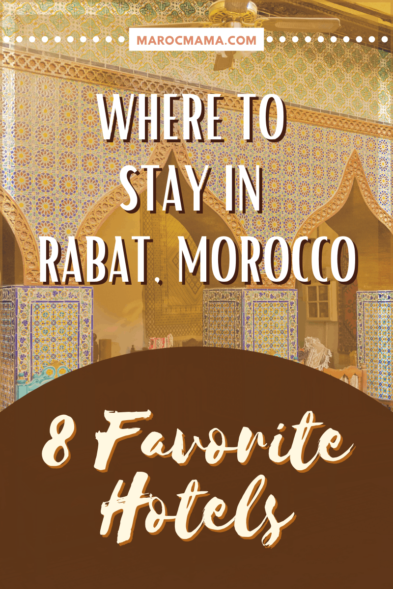 Where to stay in Rabat, Morocco Our 8 Favorite Hotels MarocMama