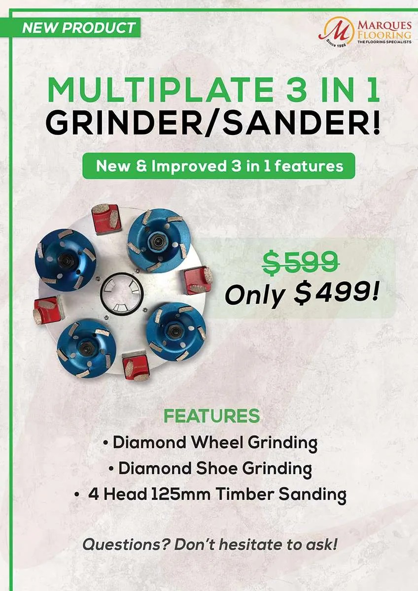 New MultiPlate 3 in 1 Grinder/Sander Marques Flooring