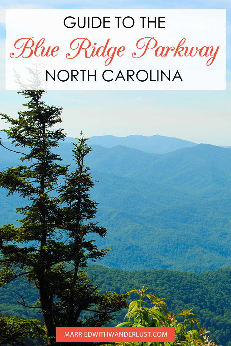 Driving the Blue Ridge Parkway in North Carolina Married with Wanderlust