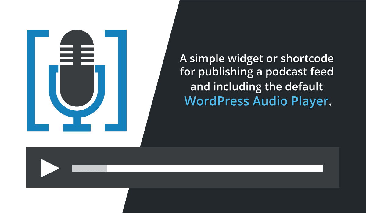 WordPress Sidebar Widget And Shortcode For Playing Podcasts Martech Zone