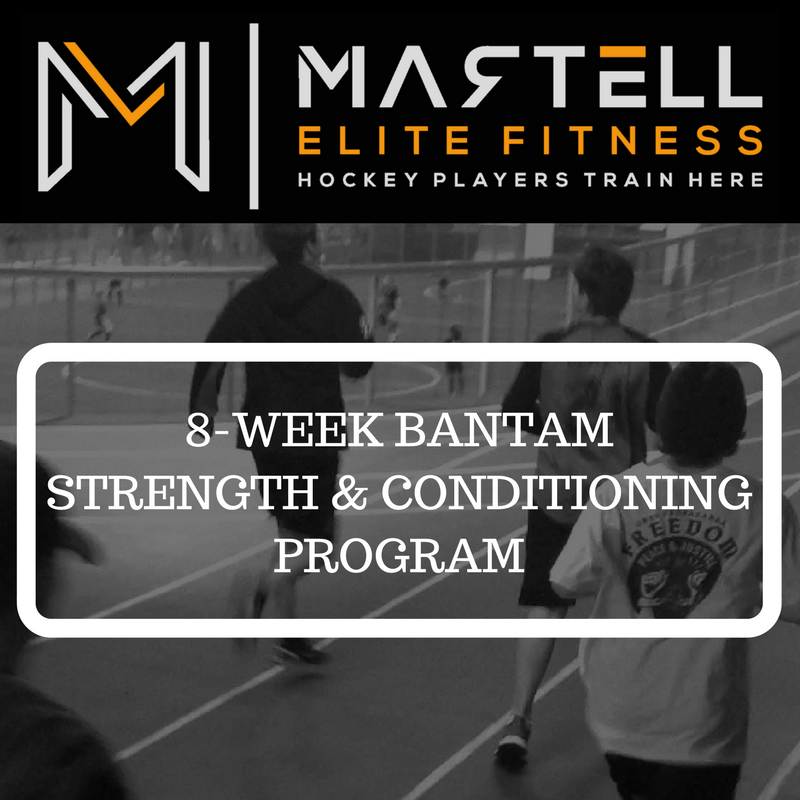 8Week Bantam Strength & Conditioning Program Martell Elite Fitness