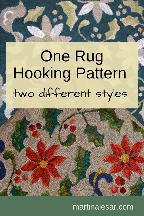 Rug Hooking Events 2023 One Rug Hooking Pattern — Two Different Styles Martina Lesar
