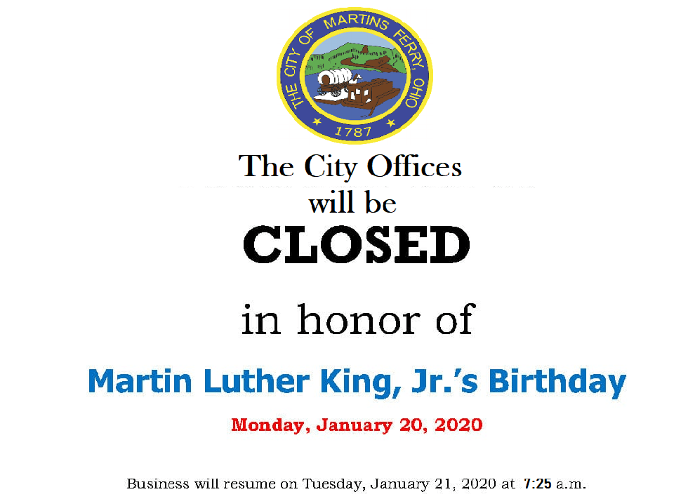 City Offices Closed City of Martins Ferry