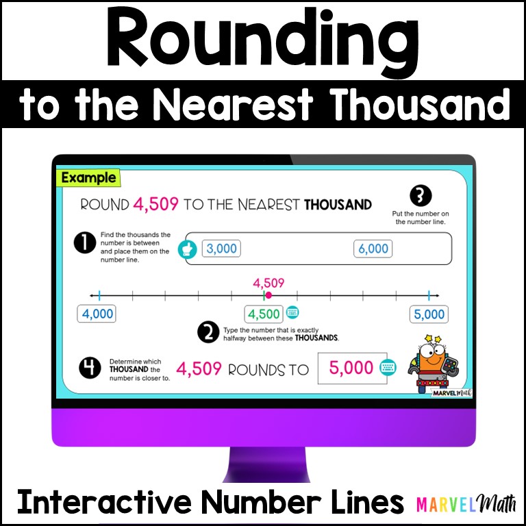 Rounding Numbers to the Nearest 1,000 - Digital Activities - Marvel Math