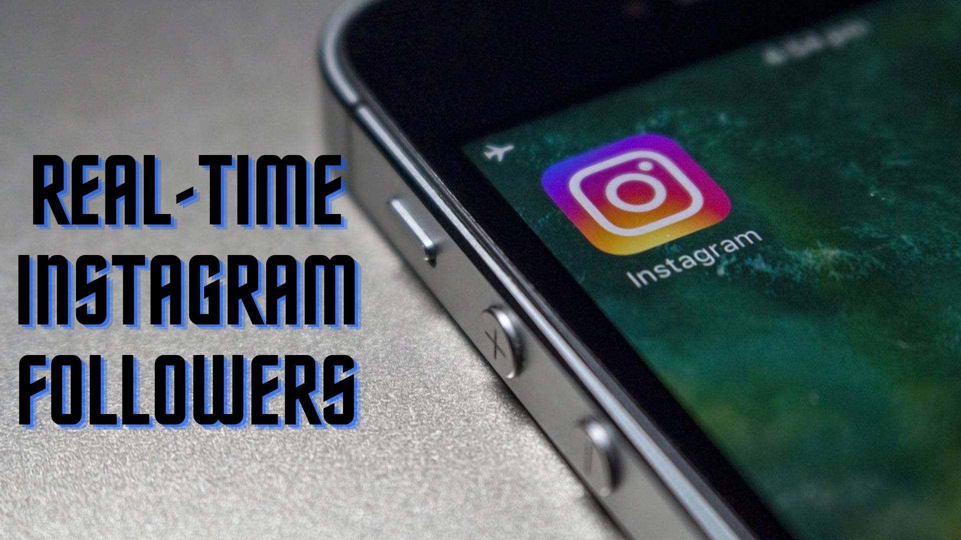 Real Time Instagram Followers A Guide To Understanding And Maximizing