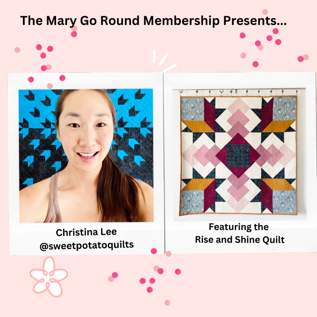 Christina Lee of Sweet Potato Quilts Mary Go Round Quilts