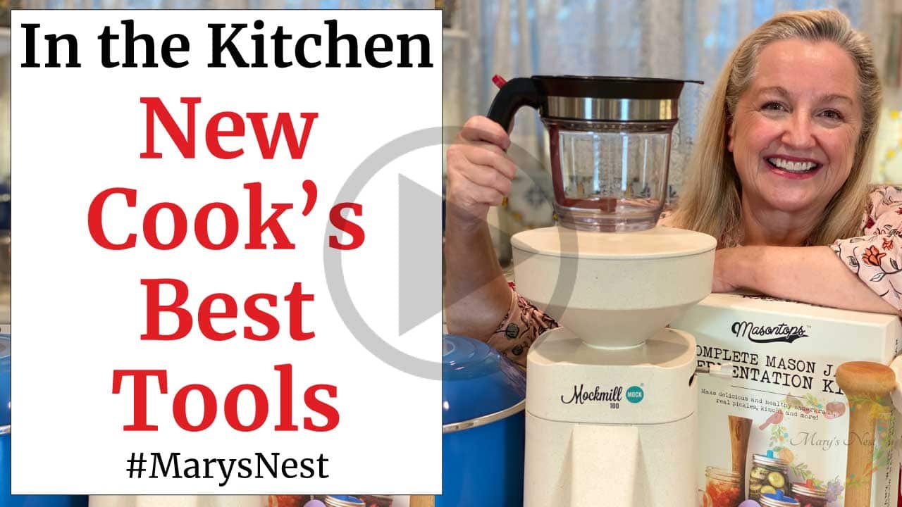 What Are the Best Kitchen Tools for New Traditional Cooks? Mary's Nest
