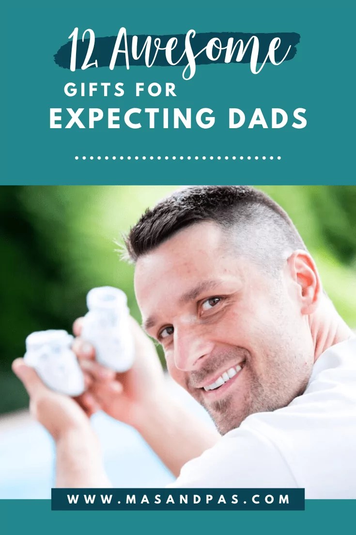 12 awesome gifts for expecting dads Dad Life