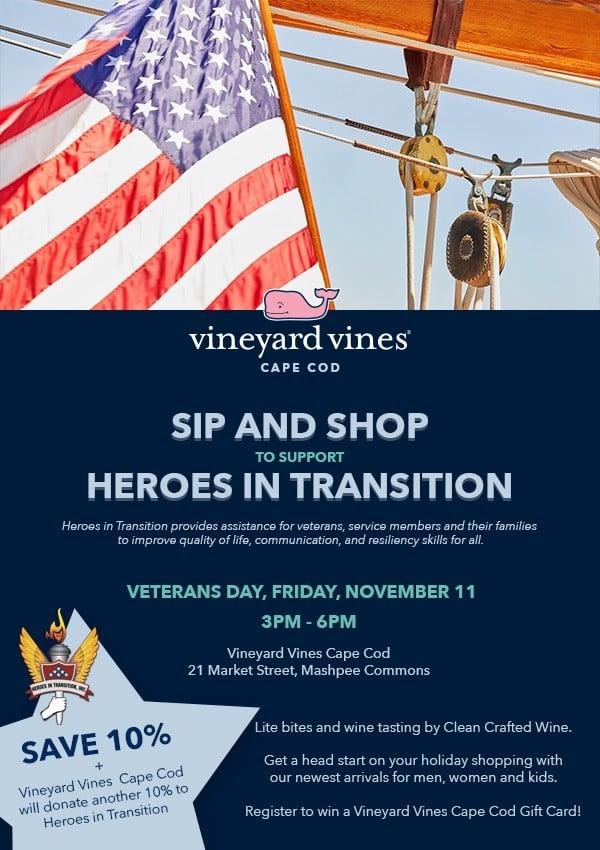Sip & Shop to support Heroes in Transition at Vineyard Vines Mashpee