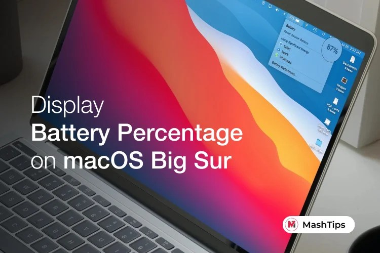 How to Display Battery Percentage on macOS BigSur Menu Bar MashTips