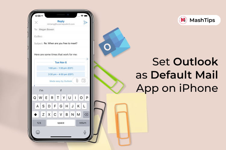 How to Set Microsoft Outlook as Default Mail App on iPhone MashTips