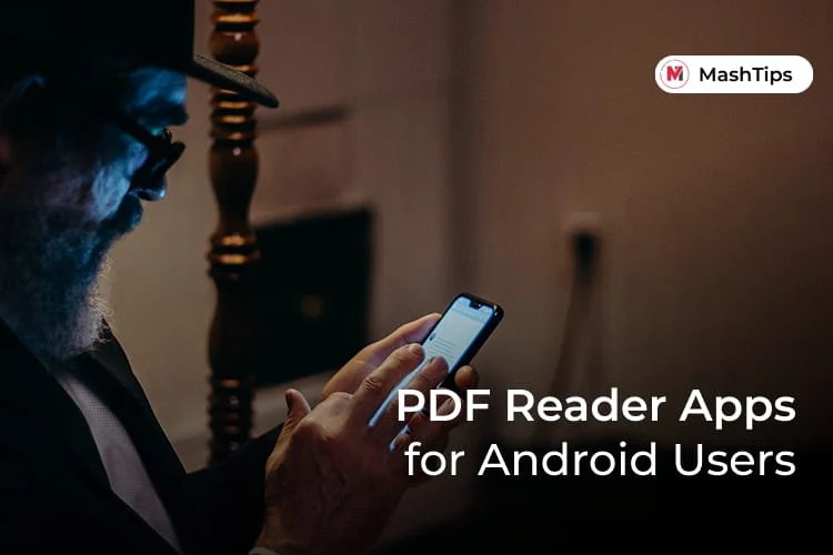 10 Best PDF Reader Apps for Android to Read and Edit PDF Files MashTips