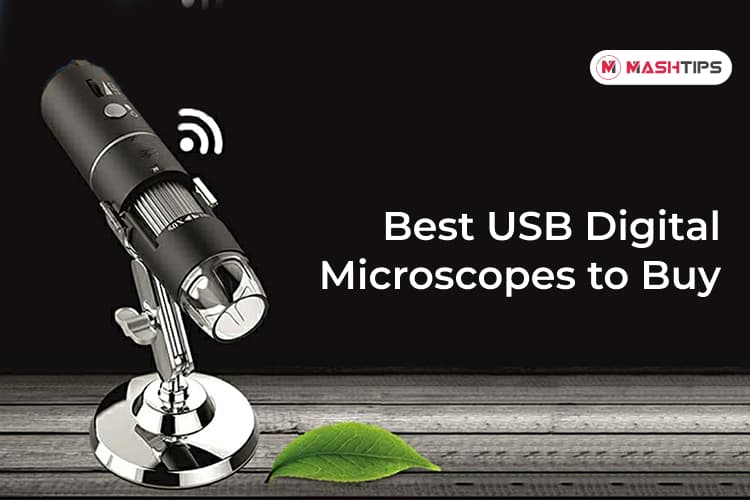 10 Best USB Digital Microscope to Buy in 2021 MashTips