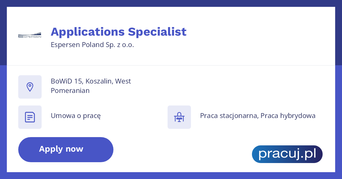 Oferta pracy Applications Specialist, Espersen Poland Sp. z o.o., Koszalin
