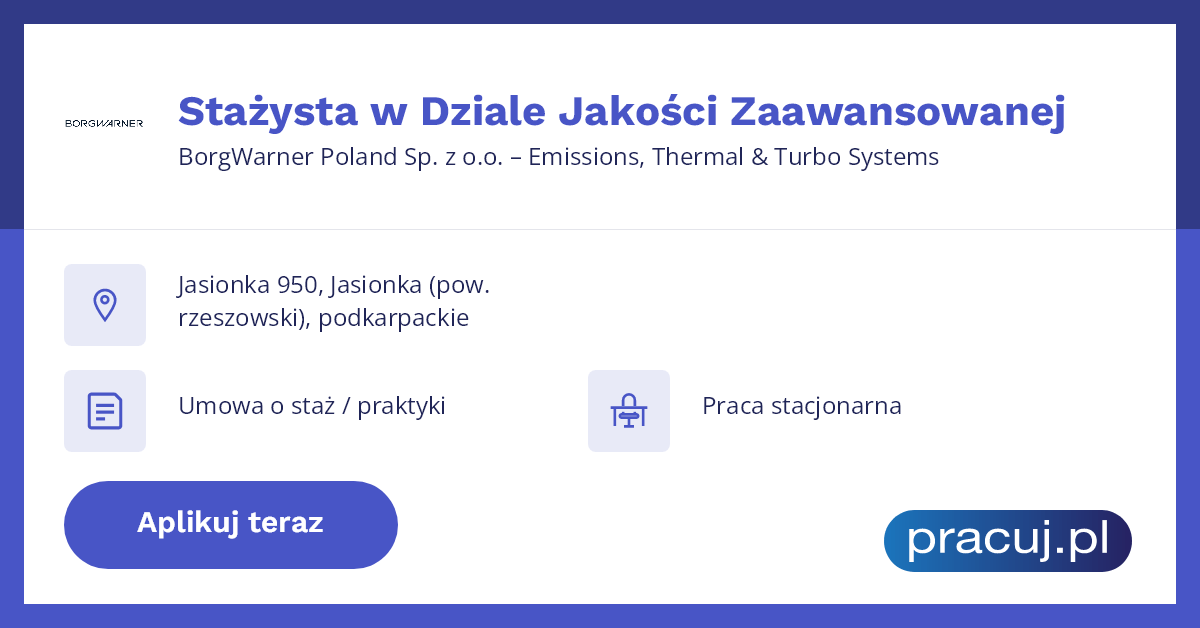 Oferta pracy Stażysta w Dziale Jakości Zaawansowanej, Poland