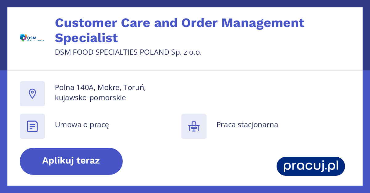 Oferta pracy Customer Care and Order Management Specialist, DSM FOOD