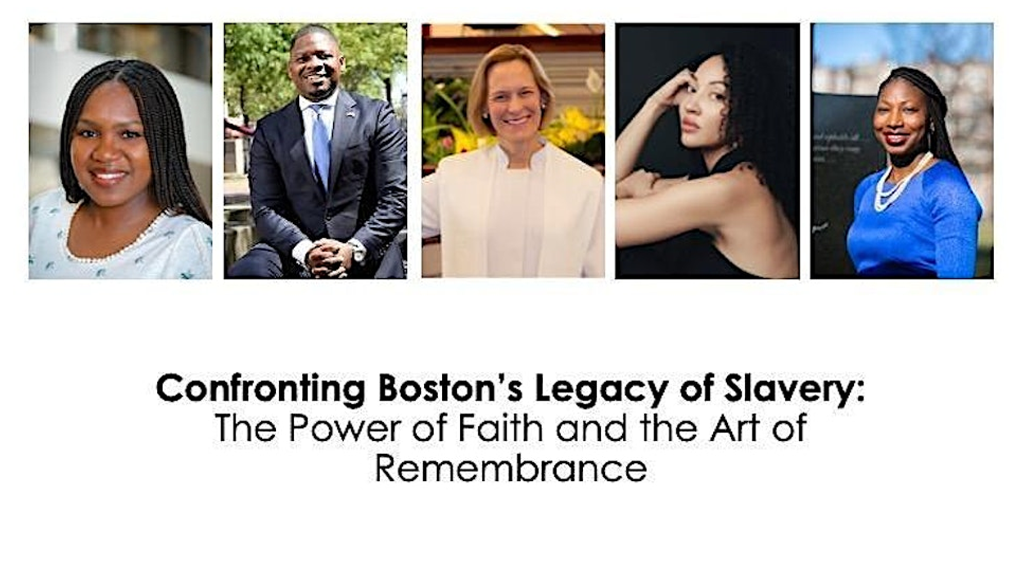 Panel Discussion "Confronting Boston's Legacy of Slavery The Power of