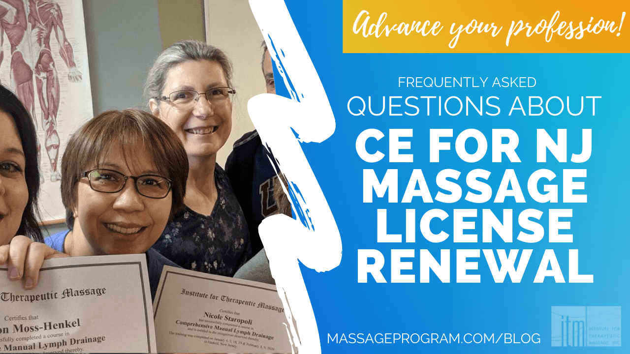 Frequently Asked Questions about CE for NJ Massage License Renewal