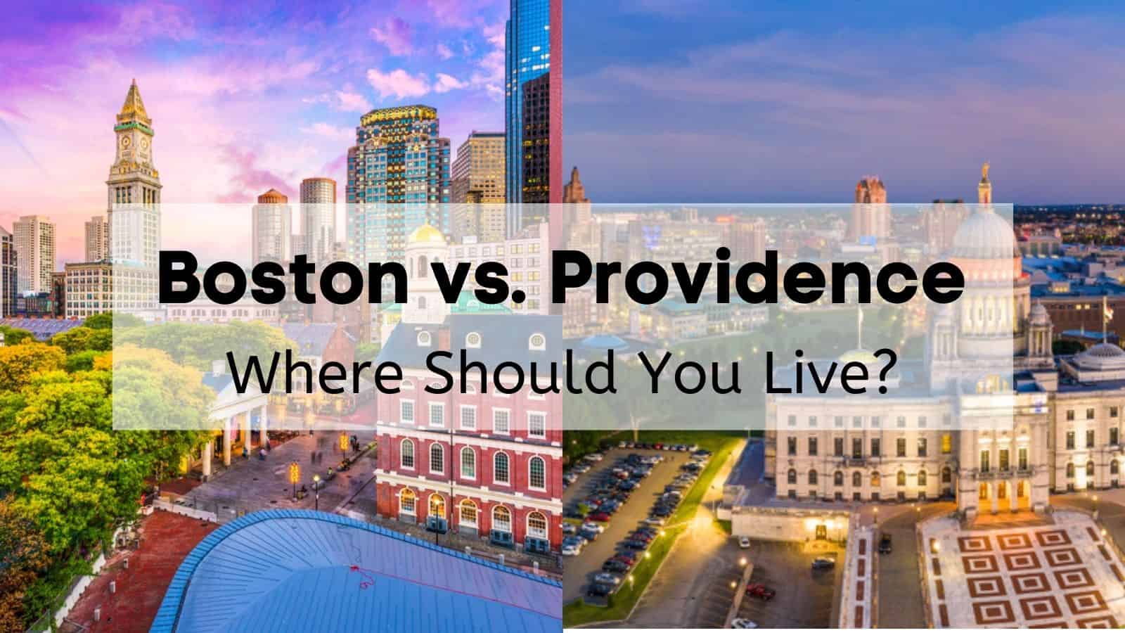 Boston vs. Providence [2025] 🤷 Where Should You Live?