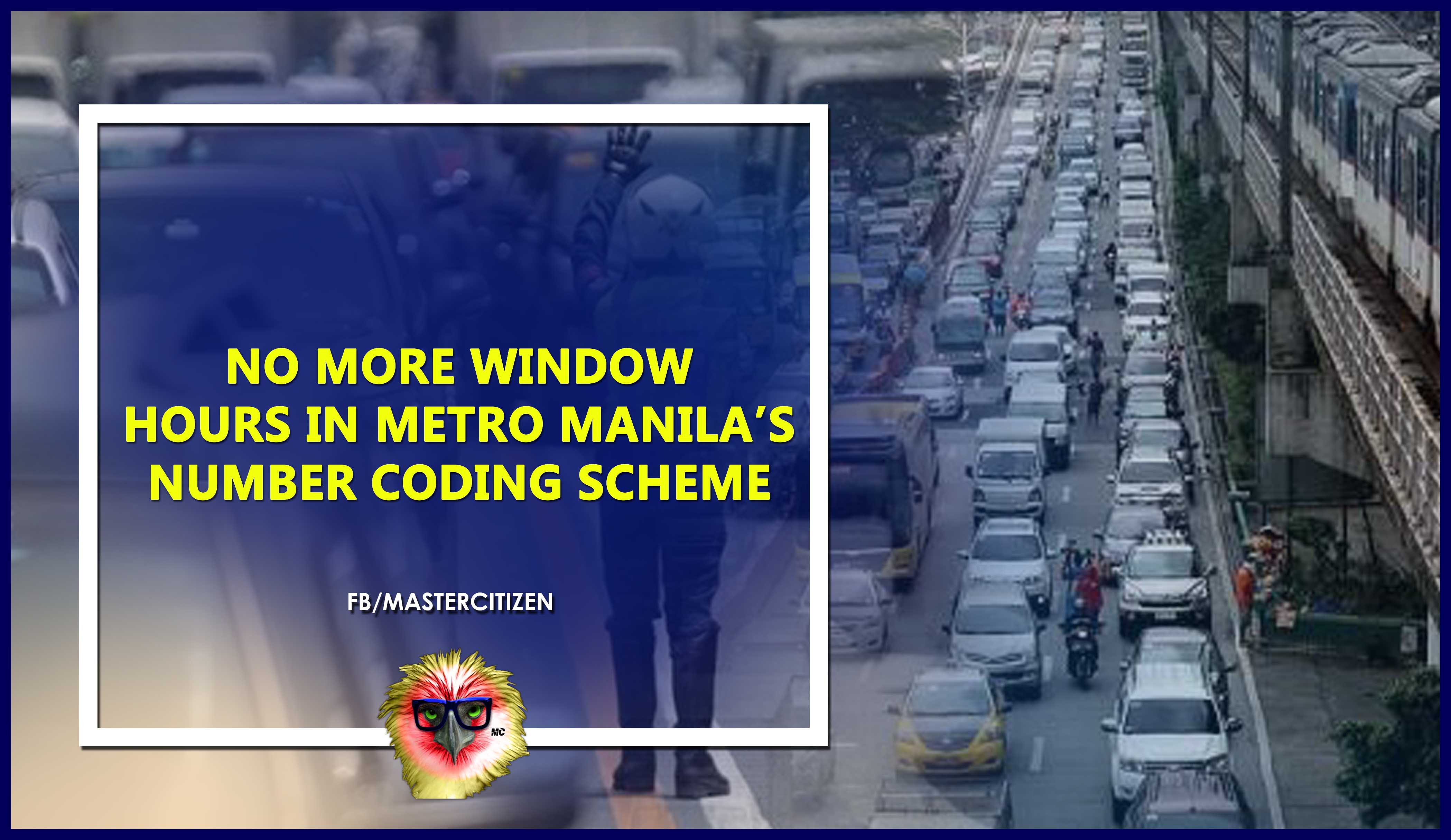 No More Window Hours in Metro Manila’ Number Coding Scheme MasterCitizen's Blog