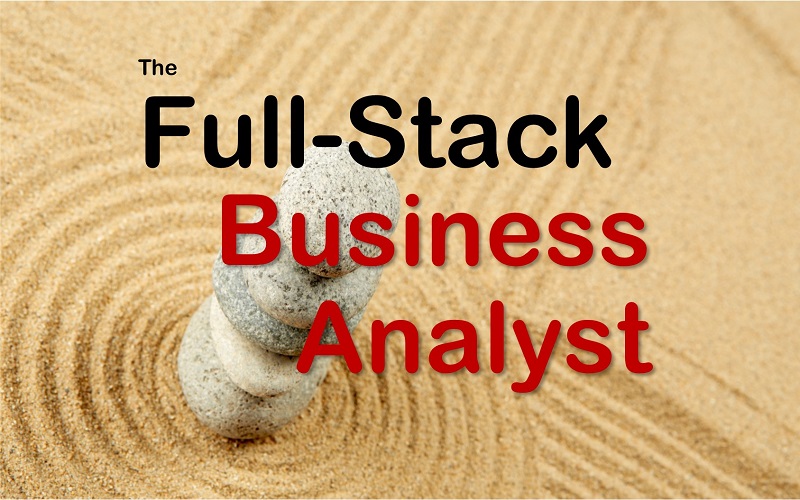 The FullStack Business Analyst