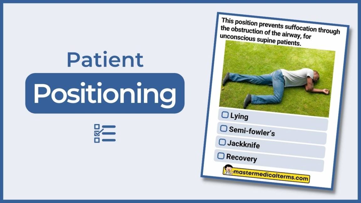 Patient Positioning Master Medical Terms