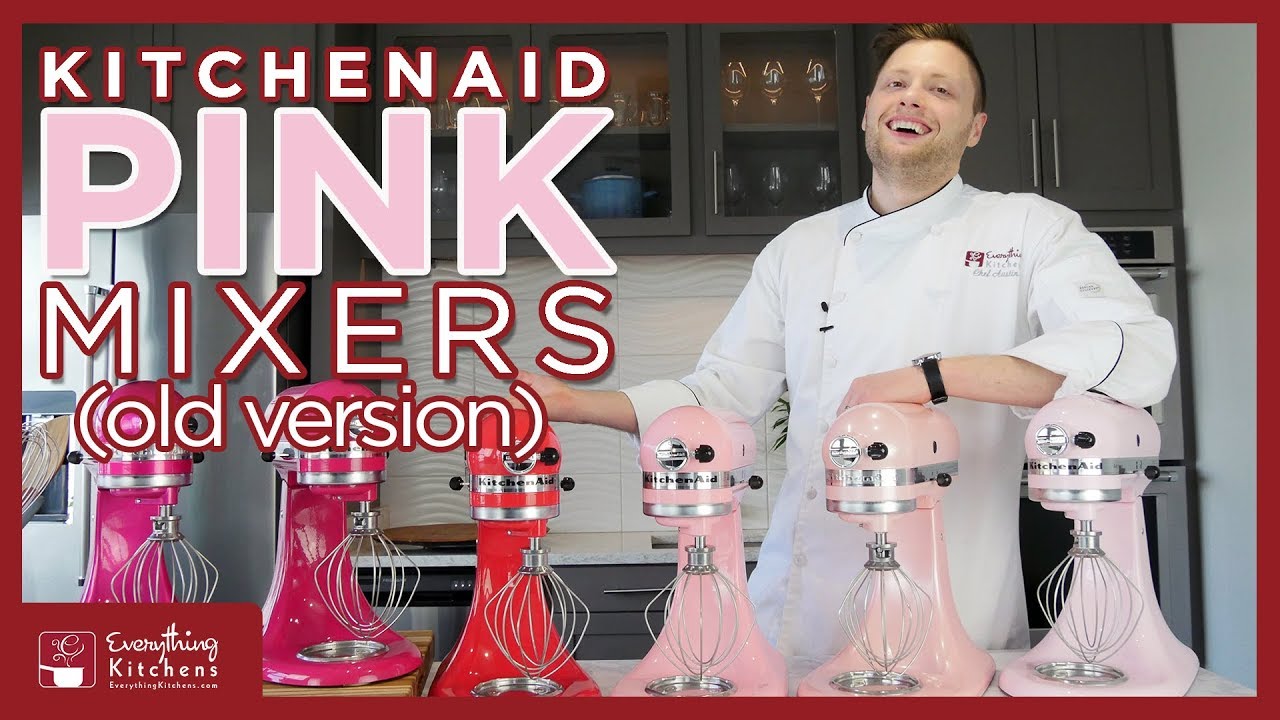 KitchenAid Mixer Colors Pink Mixer Colors Compared Old Version