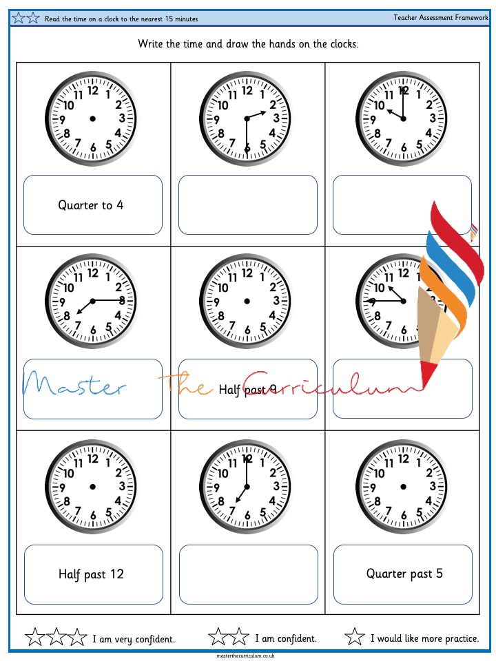 Read the time on a clock to the nearest 15 minutes Master The Curriculum