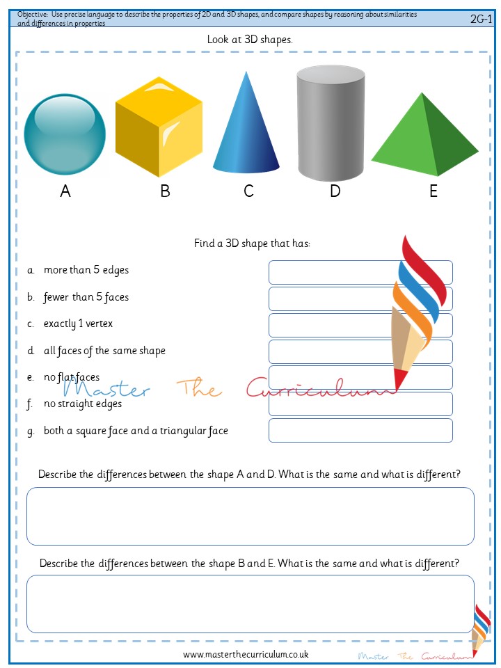 Use precise language to describe the properties of 2D and 3D shapes