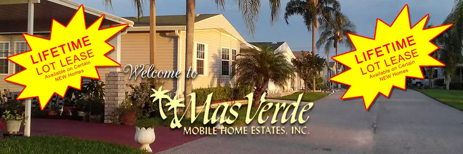 I hope you like it. Mas Verde Mobile Home Estates Retirement