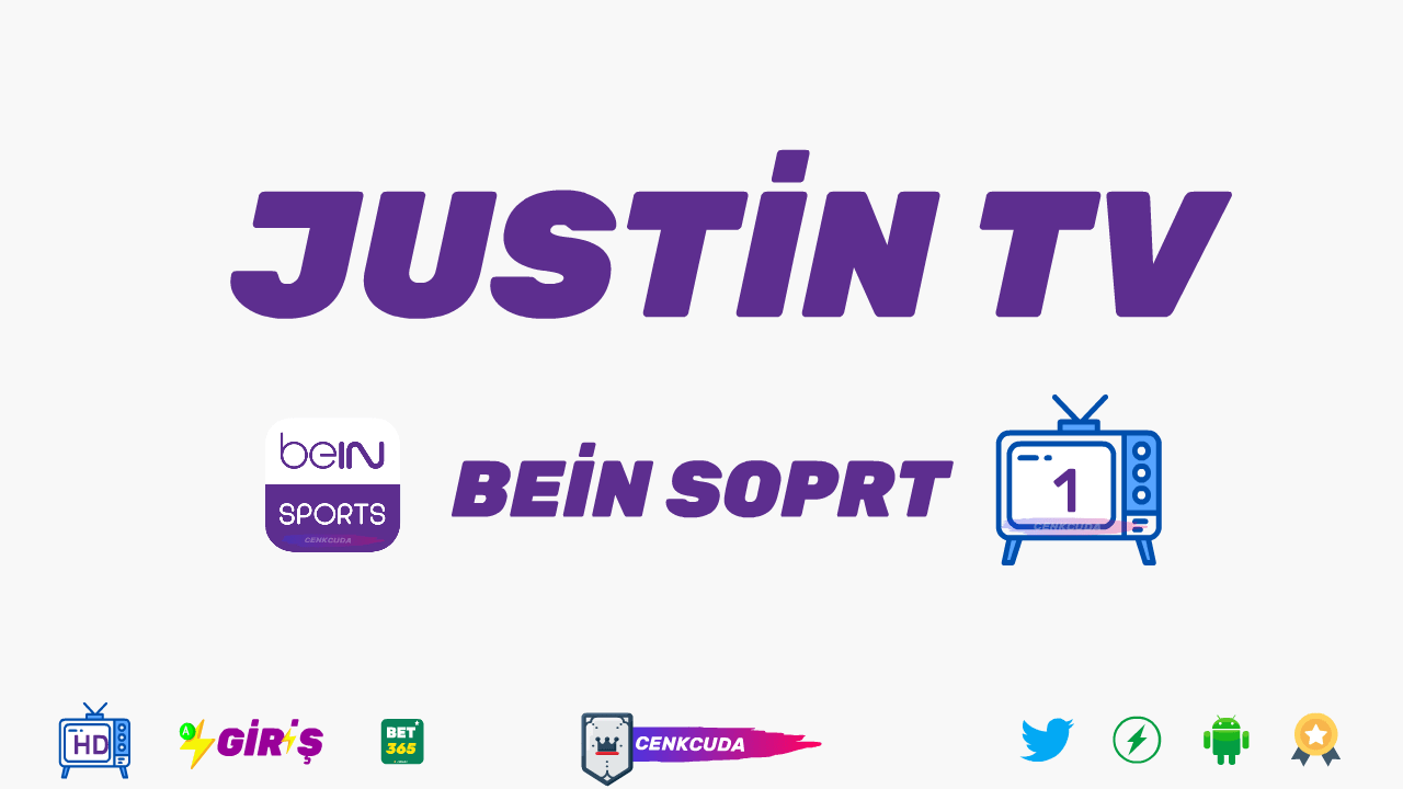 Justin tv canli maç izle Şifresiz Bein sport 1 HD Donmadan Kesintisiz