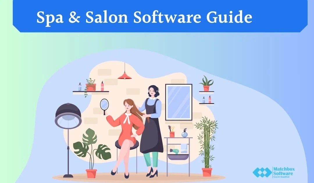 Best and No.1 Spa & Salon Software Matchbox Software
