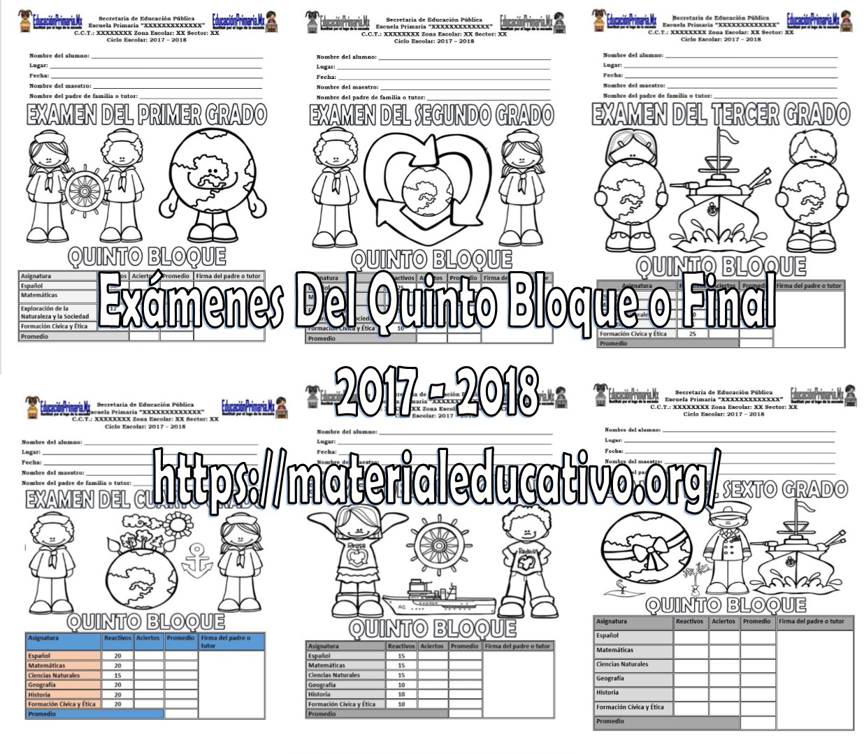 Exámenes de todos los grados del quinto bloque o final del ciclo