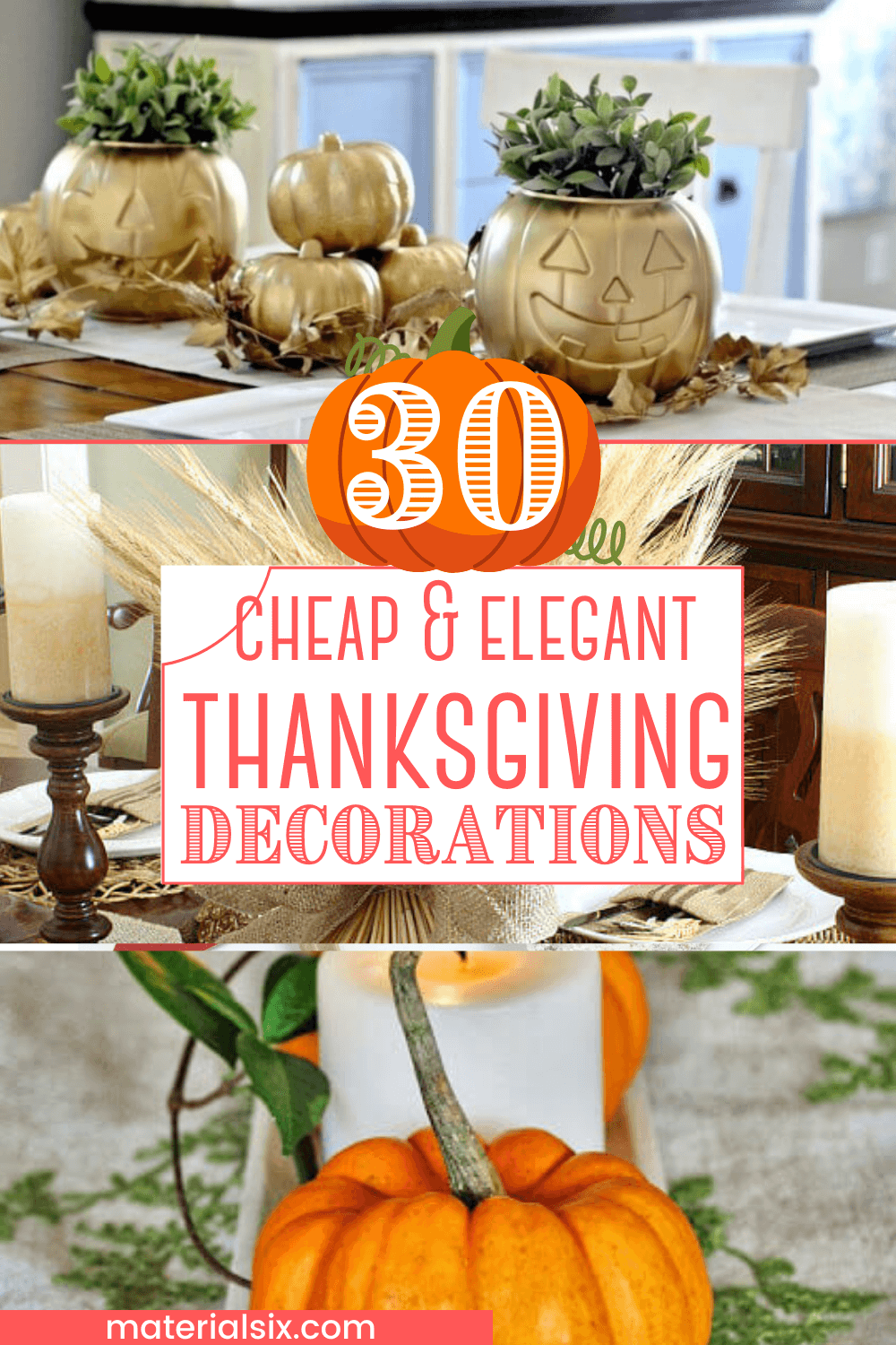 30 Cheap and Elegant Thanksgiving Decorations + DIY Projects