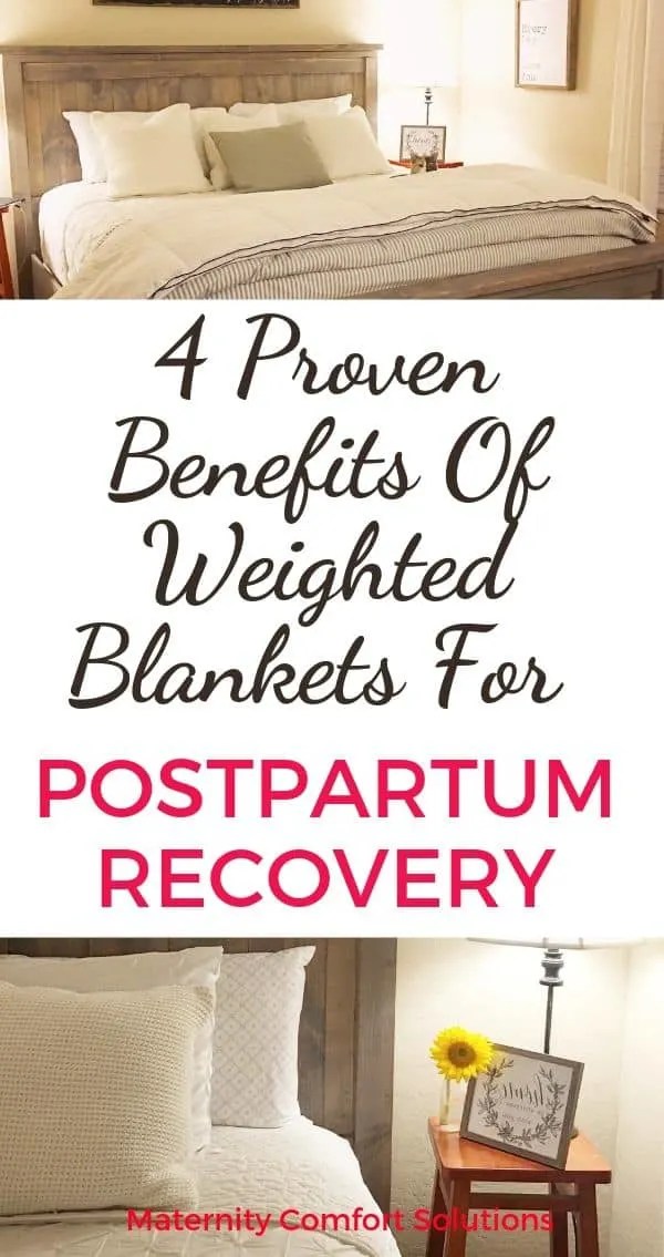 4 Key Benefits Of Weighted Blankets For Postpartum Recovery