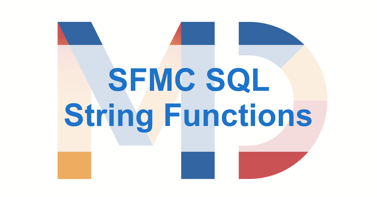SFMC SQL String Functions Mateusz Dąbrowski