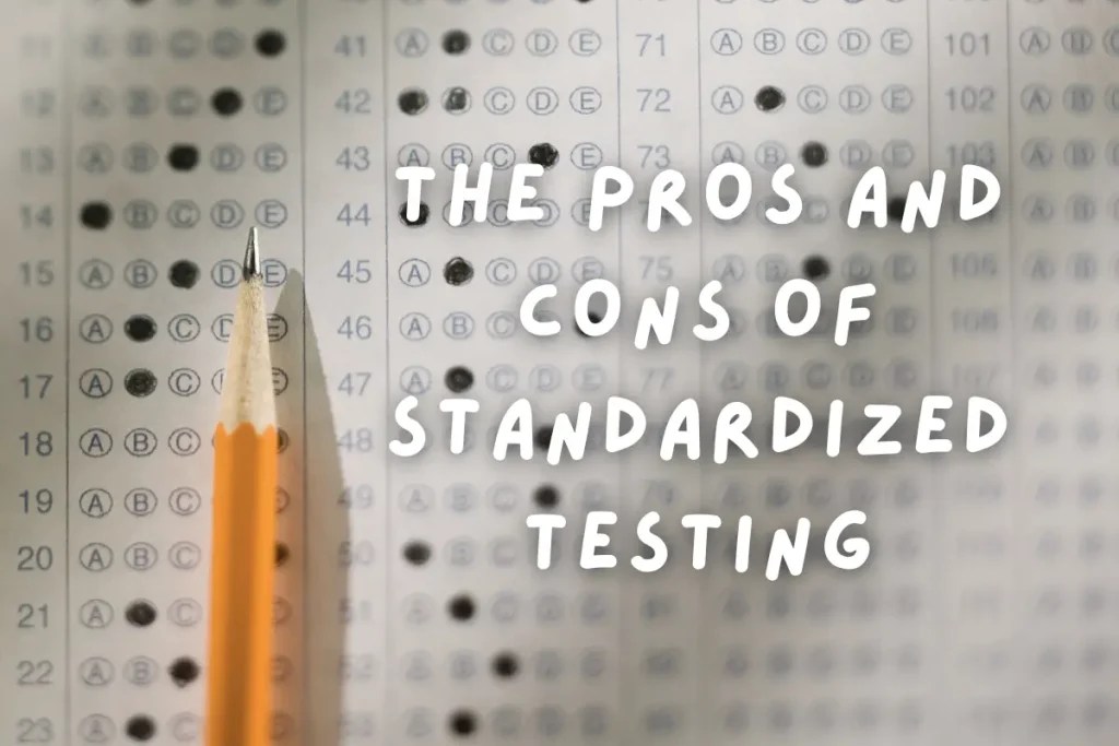 The Pros and Cons of Standardized Testing in Schools Math & Movement