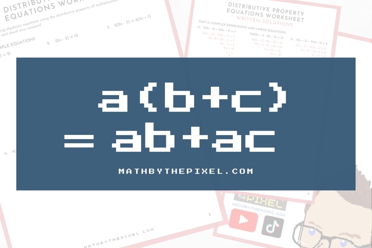 Solving Distributive Property Equations Worksheet