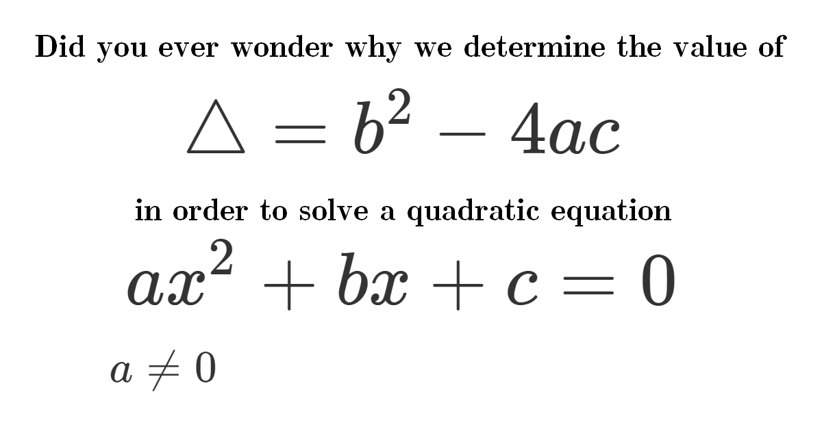 Solution Find out what is a discriminant of a quadratic equation solved Art Of Mathematics