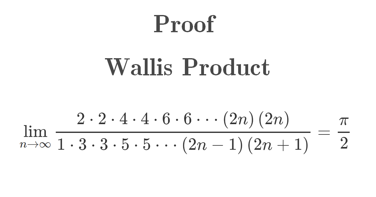 Proof Wallis Product using integration Art Of Mathematics